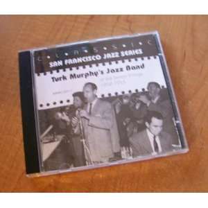 Turk Murphys Jazz Band at the Italian Village, San Francisco, 1952 53 