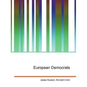  European Democrats Ronald Cohn Jesse Russell Books