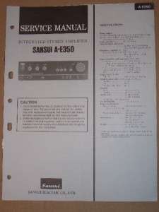 Sansui Service/Repair Manual~A E350 Amplifier Amp  