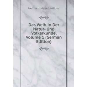   Volkerkunde, Volume 1 (German Edition) Hermann Heinrich Ploss Books