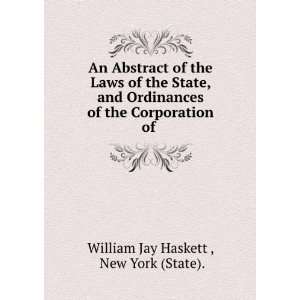   of . New York (State). William Jay Haskett   Books