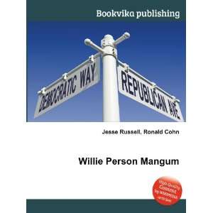  Willie Person Mangum Ronald Cohn Jesse Russell Books