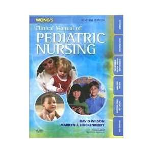  Wongs Clinical Manual of Pediatric Nursing 7th (seventh 