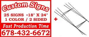 25)18x24 CUSTOM CORRUGATED PLASTIC YARD SIGNS+STANDS  