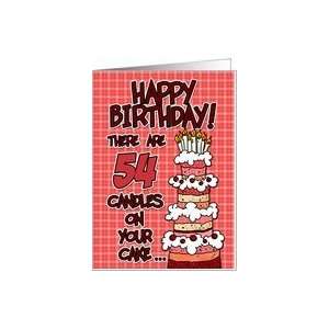  happy birthday   54 candles on your cake Card Toys 