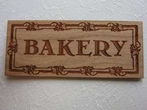 Dollhouse Miniatures Handcrafted Wood Large BAKERY Sign  