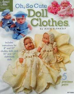 Crochet Oh, So Cute Doll Clothes New Annies Attic  