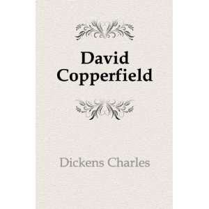David Copperfield [Paperback]