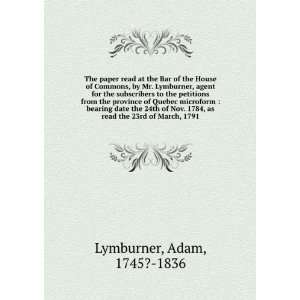   24th of November, 1784 microform Adam, 1745? 1836 Lymburner Books
