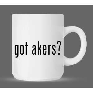  got akers?   Funny Humor Ceramic 11oz Coffee Mug Cup 