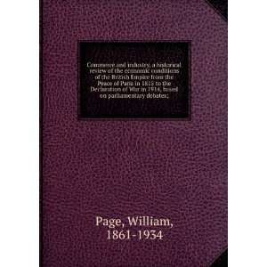   Declaration of War in 1914, based on parliamentary debates; William