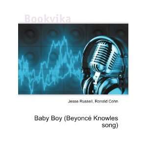  Baby Boy (BeyoncÃ© Knowles song) Ronald Cohn Jesse 