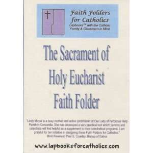  The Sacrament of Holy Eucharist Faith Folder on CD 