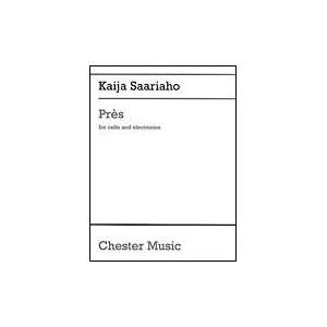Kaija Saariaho Pres For Cello And Electronics (Score)  