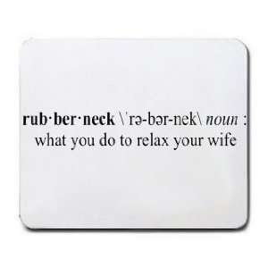  RUBBERNECK Funny Definition (Gotta See it to Believe it 