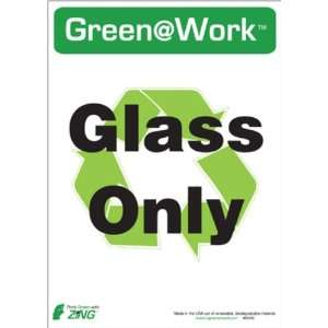  Sign, Header Green at Work, Glass Only with Recycle Symbol 