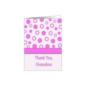  Thank You, Grandma, pink and white circles Card Health 