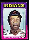 FRANK ROBINSON HOF Reds Indians 1975 Topps 580 Hand Signed Autograph 
