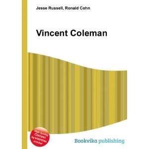  Vincent Coleman Ronald Cohn Jesse Russell Books