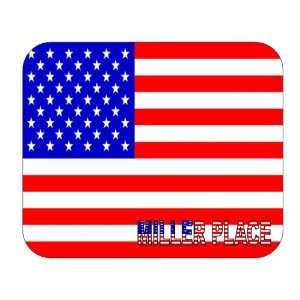  US Flag   Miller Place, New York (NY) Mouse Pad 