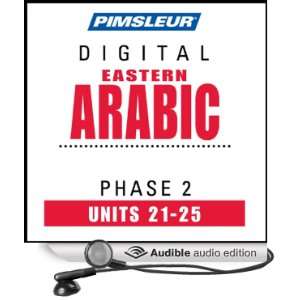  Arabic (East) Phase 2, Unit 21 25 Learn to Speak and 