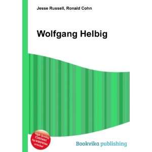  Wolfgang Helbig Ronald Cohn Jesse Russell Books