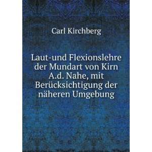   mit BerÃ¼cksichtigung der nÃ¤heren Umgebung Carl Kirchberg Books