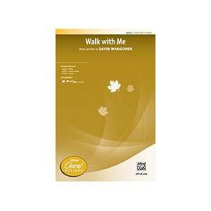   Walk with Me (0038081396989) Words and music by David Waggoner Books