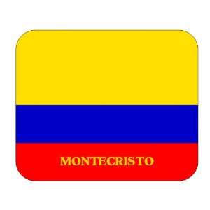 Colombia, Montecristo Mouse Pad 