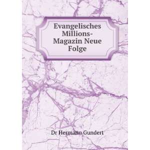   Evangelisches Millions Magazin Neue Folge Dr Hermann Gundert Books