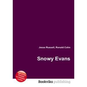  Snowy Evans Ronald Cohn Jesse Russell Books