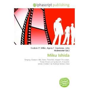  Miku Ishida (9786134039826) Books