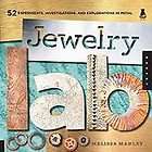 Jewelry Lab 52 Experiments, Investig, Manley, Melissa 9781592537228 