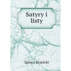  Satyry i listy Ignacy Krasicki Books