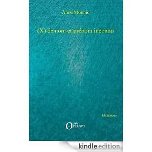 de Nom et de Prenom Inconnu (French Edition) Mounic Anne  