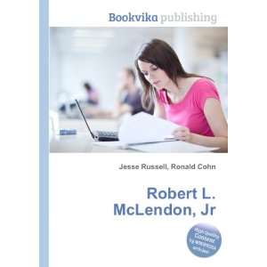  Robert L. McLendon, Jr. Ronald Cohn Jesse Russell Books