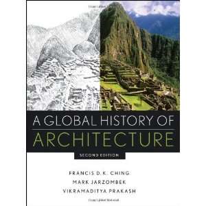   Global History of Architecture [Hardcover] Mark M. Jarzombek Books