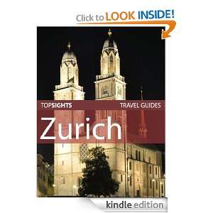Top Sights Travel Guide Zurich (Top Sights Travel Guides) Top Sights 