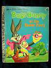 Little Golden Books Bugs Bunny at the Easter Party 1972
