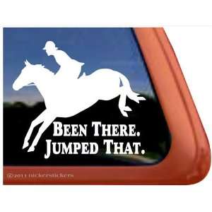   There Jumped That   Jumper Jumping Horse and Riders Vinyl Window Decal
