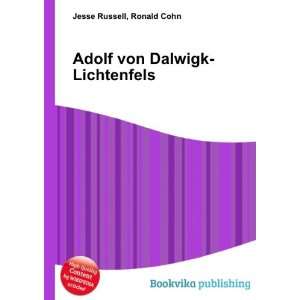  Adolf von Dalwigk Lichtenfels Ronald Cohn Jesse Russell 