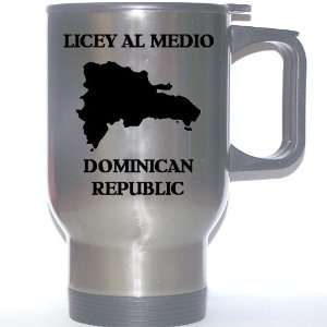  Dominican Republic   LICEY AL MEDIO Stainless Steel Mug 