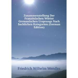   Kategorien (German Edition) Friedrich Wilhelm Wendler Books