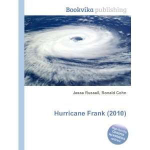  Hurricane Frank (2010) Ronald Cohn Jesse Russell Books