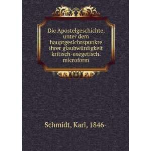   kritisch exegetisch. microform Karl, 1846  Schmidt Books