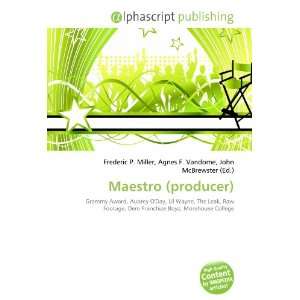  Maestro (producer) (9786132724250) Books