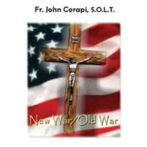  New War / Old War (Fr. Corapi)   CD 