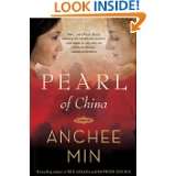 Pearl of China A Novel by Anchee Min (Mar 29, 2011)