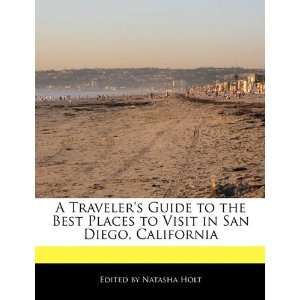   to Visit in San Diego, California (9781113614803) Natasha Holt Books