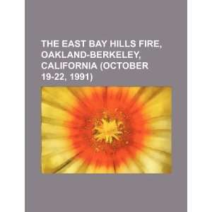  The East Bay hills fire, Oakland Berkeley, California 
